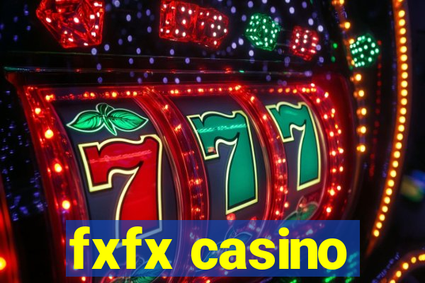 fxfx casino